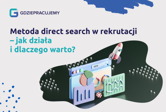  Metoda direct search w rekrutacji – jak działa i dlaczego warto?