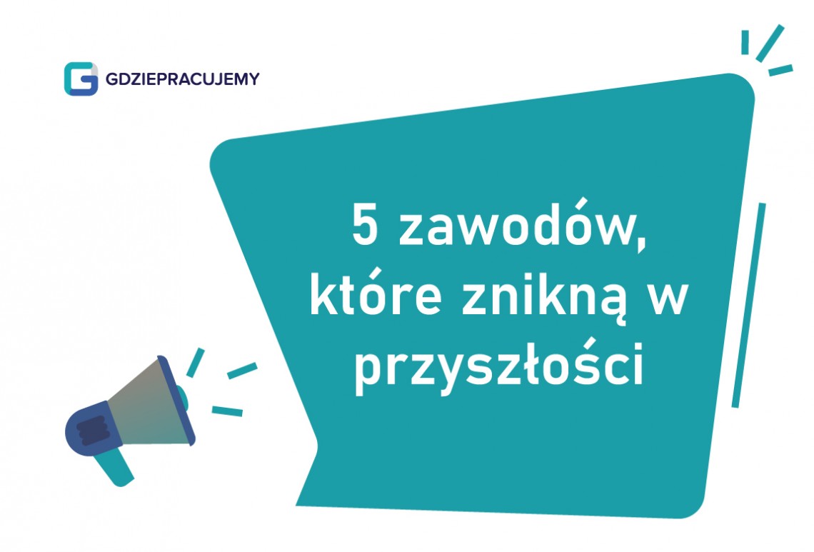 5 zawodów, które znikną w przyszłości